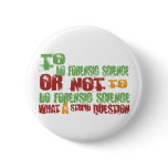 To Do Forensic Science buttons