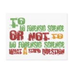 To Do Forensic Science postcards