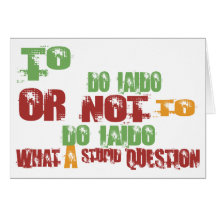 To Do Iaido Greeting Cards