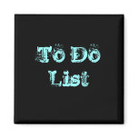 To Do List magnets