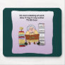 To Do Lists Office Work Humor Funny Maw Mousepad