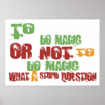 To Do Magic Print