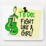 To Do Note - Fight Like a Girl - Mental Health Mouse Pad