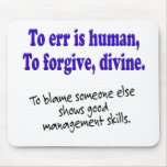 To err is human mousepads