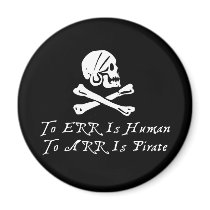 To Err Is Human To Arr Is Pirate