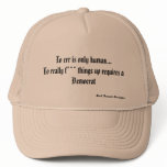 To err is only human...To really f*** things up...