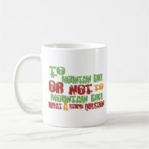 To Mountain Bike Mugs