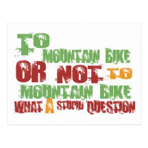To Mountain Bike Postcards