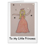 To My Little Princess Greeting Cards