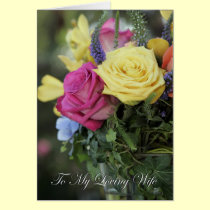 To My Loving Wife (colourful roses) cards