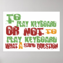 To Play Keyboard Posters