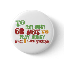 To Play Rugby Button