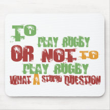 To Play Rugby Mouse Pad