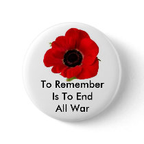 To Remember Is To End All War Buttons