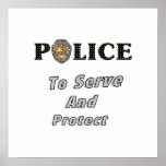 To Serve and Protect Poster