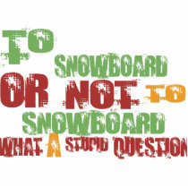 To Snowboard Photo Cutout