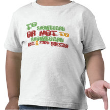 To Snowboard Tshirt