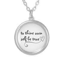 to thine own self be true necklace