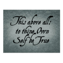 To Thine Own Self Be True Postcard