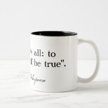 To thine own self be true ... Shakespeare Mug