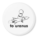 TO URANUS magnets