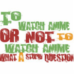 To Watch Anime Photo Cutouts
