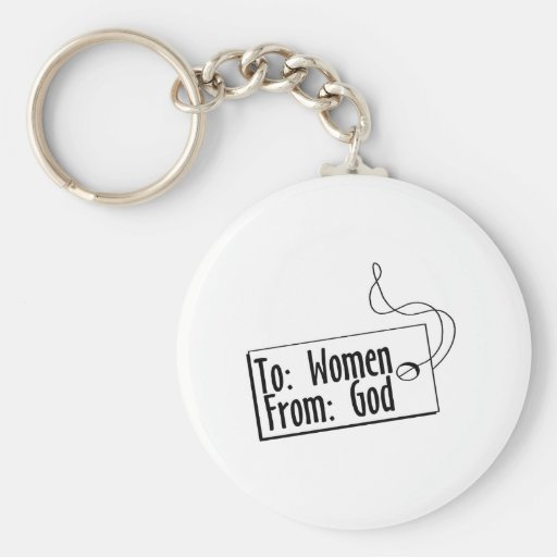 To Women From God Key Chain