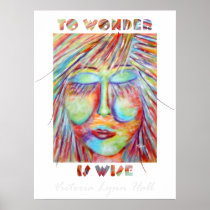 To Wonder Is Wise (Appeasing The Muse Wk1) Poster