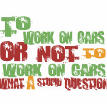 To Work on Cars Photo Cutout