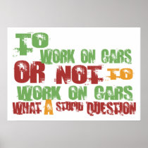 To Work on Cars Print