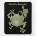 Toadally Awesome! mousepads