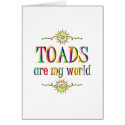 TOADS are my world cards