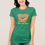 Toast And Butter T Shirt