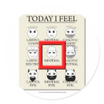 Today I Feel Neutral Stickers