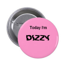 Today I'm DIZZY - a MOOD button
