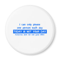 Today is a bad day for you