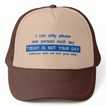 Today is a bad day for you