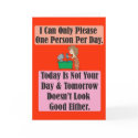 Today is not your day Greeting Card