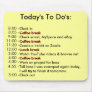 Today's To Do's