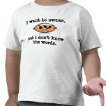 Toddlers want to swear