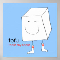 Tofu Rocks My Socks - Print/Poster