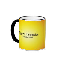 Together anything is possible mug