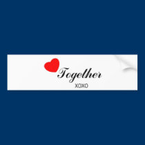 Together Products bumper stickers