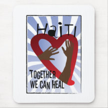 Together we can Heal - Support Haiti Mouse Mat