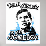 Tom Vilsack is my homeboy Print