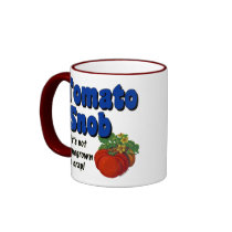 Tomato Snob Funny Saying Coffee Mug