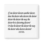 Tongue Twister Doctor Doctors Another Doctor magnets