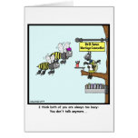 Too Busy: Bee cartoon Greeting Card