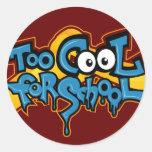 Too Cool for School Sticker