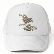 Too Olde...Hat